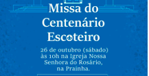 Centenário dos Escoteiros do Brasil