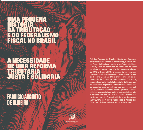 Uma pequena história da tributação e do federalismo fiscal no Brasil