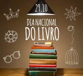 29 DE OUTUBRO DIA DO LIVRO